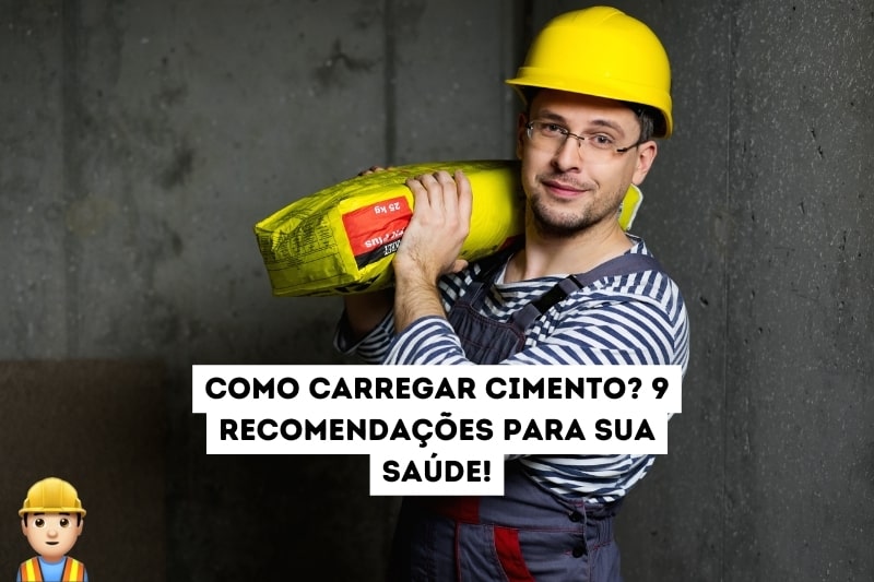 Como carregar cimento?