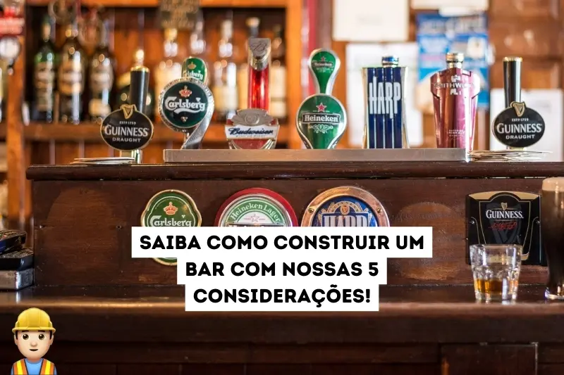 Como construir um bar?